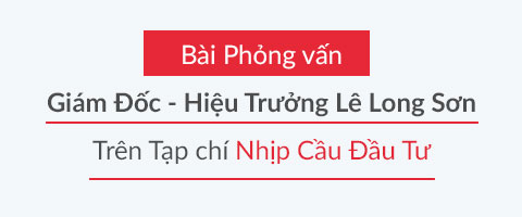 Bài phỏng vấn của giám đốc Lê Long Sơn trên tạp chí Nhịp cầu đầu tư