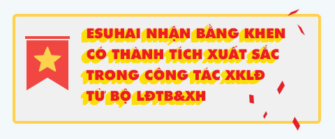 Esuhai nhận bằng khen có thành tích xuất sắc trong công tác XKLD từ bộ LDTB&XH