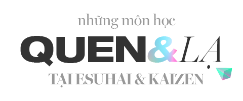 Những môn học quen & lạ tại Esuhai – Kaizen 