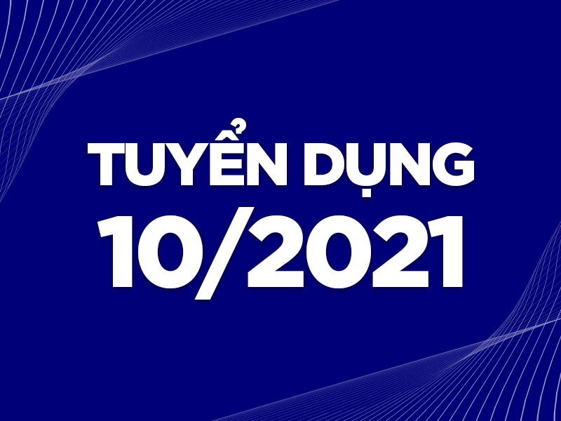 tuyển dụng tháng 10