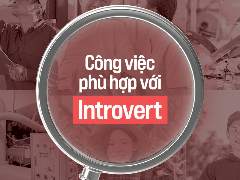 cong-viec-danh-cho-nguoi-huong-noi