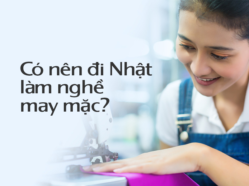 Co-nen-di-Nhat-lam-nghe-may-mac