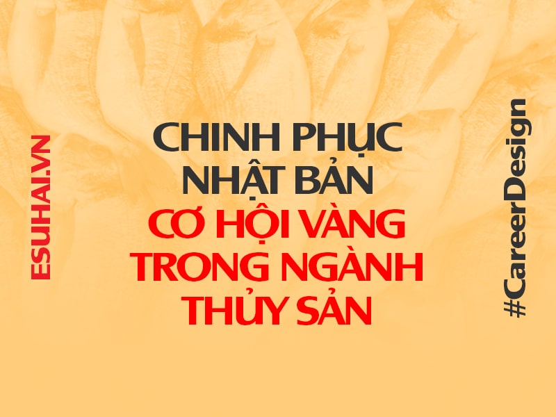 co-hoi-vang-trong-nganh-thuy-san