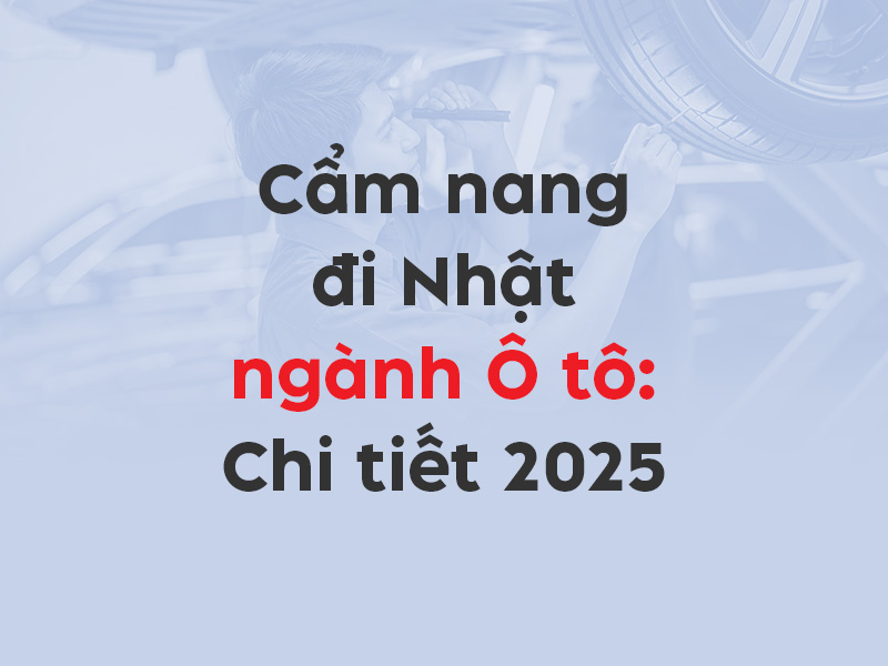 Cẩm nang XKLĐ Nhật ngành Ô tô